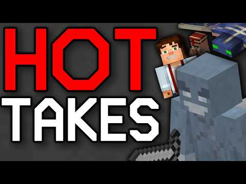 My Hot Takes on Minecraft!