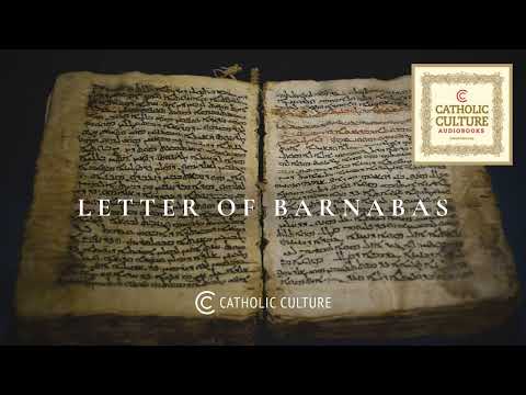 The So-Called Letter of Barnabas | Catholic Culture Audiobooks