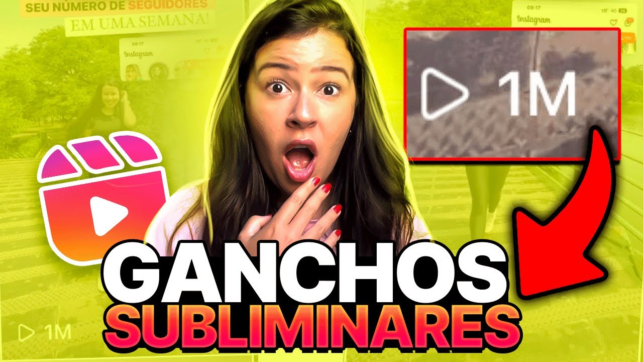 COMO USAR GANCHOS SUBLIMINARES PARA VIRALIZAR MAIS RÁPIDO NO INSTAGRAM? Aprenda estratégias de COPY!