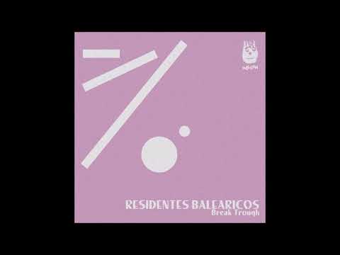 Residentes Balearicos - Break Trough