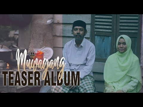 TEASER ALBUM MUWAYANG - MIFTAH ARIF FT APACHE13