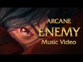 Arcane: League of Legends - Enemy (AMV/Music Vid) - Imagine Dragons [Opening/Intro] - SPOILER ALERT
