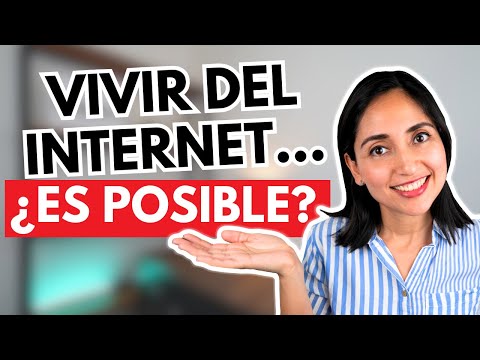 Vivo del Internet y Te Cuento Como Tu También Puedes Hacerlo