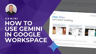 How to use Gemini AI in Google Workspace