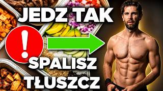 Jak jeść, aby SPALAĆ TŁUSZCZ 7 zasad *sprawdź ile z nich stosujesz*