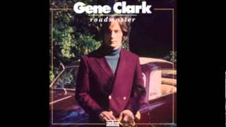 Gene Clark - I Remember The Railroad (1973)