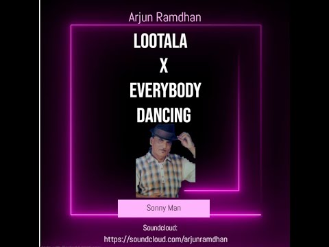 Sonny Man Mix! #Lootala #EverybodyDancing