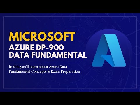 Microsoft Azure Data Fundamentals DP 900 Exam Prep Specialization