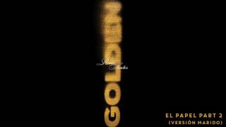 Romeo Santos   El Papel Part 2 Versión Marido  (album Golden)
