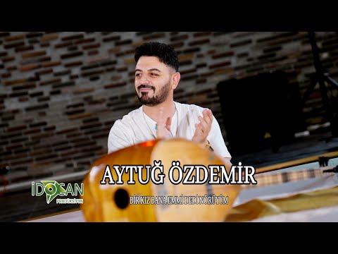 Aytuğ Özdemir Bir Kız Emmi Dedi Nörüyüm