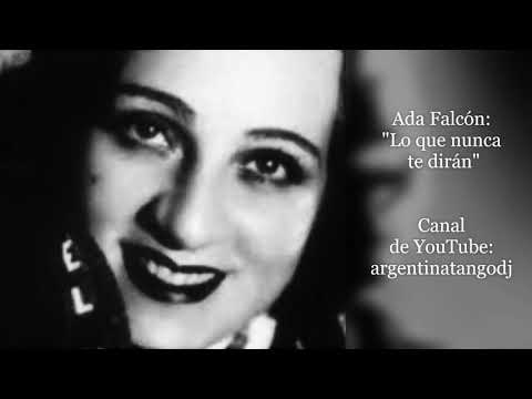 Ada Falcón - Lo que nunca te dirán