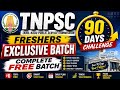 Start TNPSC From Zero 100 FREE Freshers Batch 90 Days Challenge Group 4