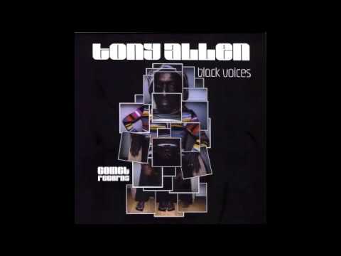 Tony Allen - Black voices Album