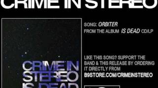 Orbiter by Crime In Stereo