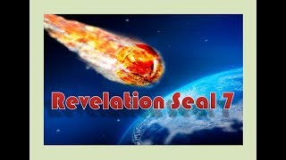 Endtime Dream of Seal 7: LOCUST ARMY; WORMWOOD; &amp; BATTLE OF ARMAGEDDON