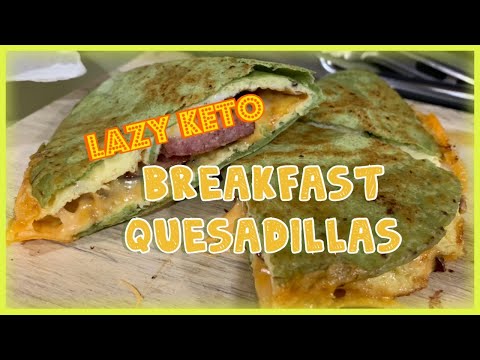Lazy Keto Breakfast Quesadillas | Quick and Easy
