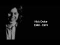 Nick Drake Black eyed dog with Lyrics