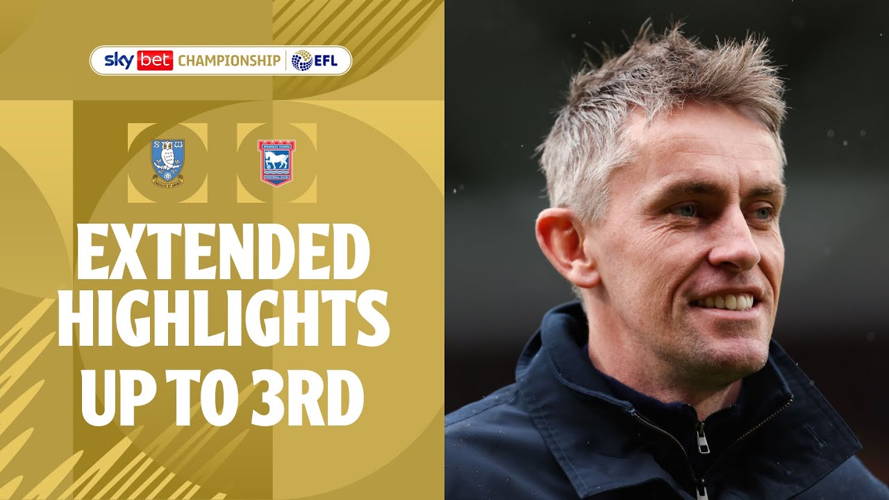 Sheffield Wednesday vs Ipswich Town Highlights