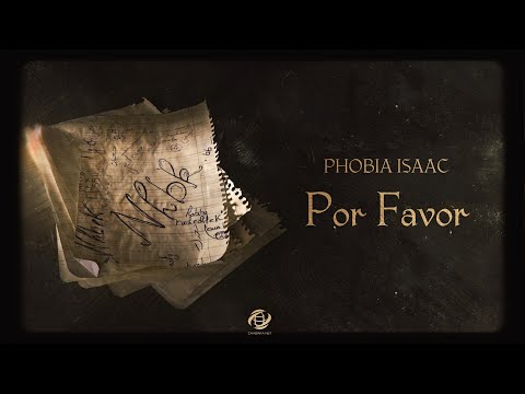 Phobia Isaac - Por Favor (ChabakaNet prod)