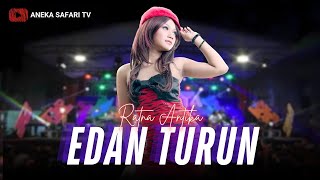 Download lagu Ratna Antika - Edan Turun mp3