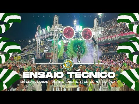 MOCIDADE INDEPENDENTE 2026 - ÚLTIMO ENSAIO TÉCNICO NA SAPUCAÍ COMPLETO