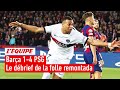 Barça 1-4 PSG : Le débrief de la folle remontada du Paris Saint-Germain à Barcelone