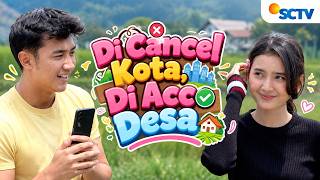 Download lagu FTV SCTV Munggaran Meldrat & Nabila Zavira | Di Cancel Kota, Di Acc Desa mp3