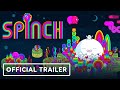 Spinch - Official Trailer | gamescom 2020