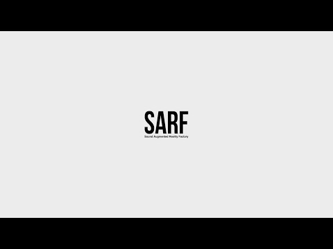 SARF / 君の日常を”音楽”が拡張する篇