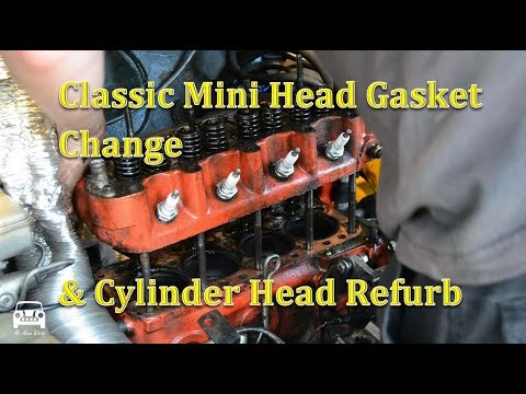 Classic Mini Head Gasket Change & Cylinder Head Refurb