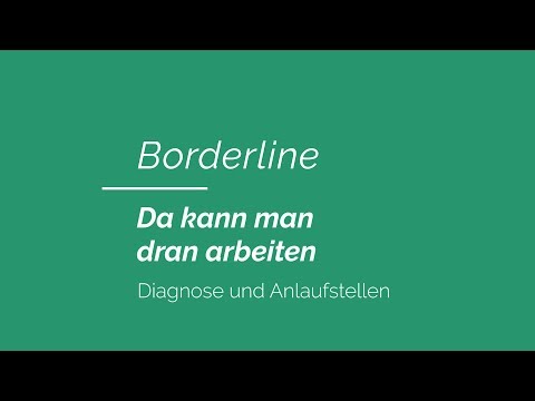 Borderline | Diagnose und Anlaufstellen