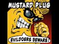 Mustard Plug - You 