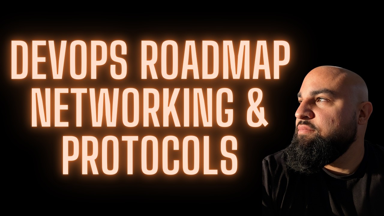 DevOps Roadmap - Networking & Protocols