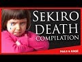 Sekiro Death Compilation - Gentleman's Rage