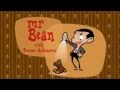 Mr Bean Animated Series Opening Theme