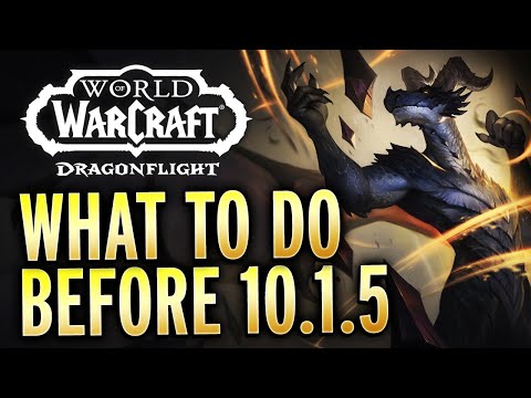 What To Do (And Not Do) Before Patch 10.1.5 Fractures In Time