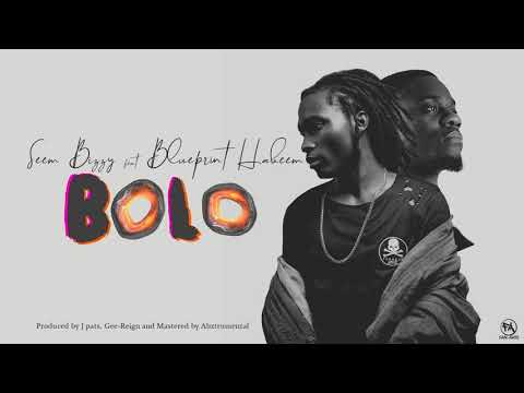 SEEM BIZZY_ BOLO_ Ft Blueprint Hakeem