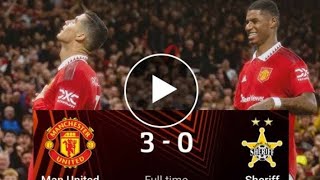 Manchester United vs Sheriff 3-0 Extended Highlight & All Goals | UEFA Europa League - 2022/2023😍⚽