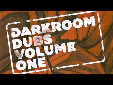 Darkroom Dubs Volume One - Compiled & Mixed By Silicone Soul