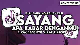 Download lagu DJ SHAE SAYANG APAKABAR DENGANMU SLOW BASS FYP VIRAL TIKTOK mp3 Download lagu DJ SHAE SAYANG APAKABAR DENGANMU SLOW BASS FYP VIRAL TIKTOK mp3