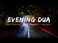 Evening Dua • Rain Sound • For Protection • Relaxation • Stress • Anxiety• Relief Ruqya• Omar Hisham