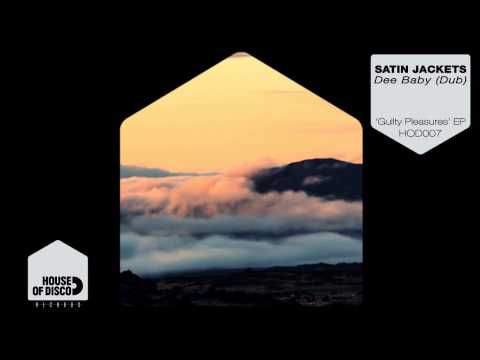 Satin Jackets - Dee Baby (Dub)