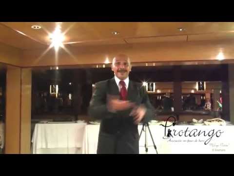 Palabras de Jorge Firpo en la "Milonga Porteña" de Protango - 8º Aniversario Protango - 2014