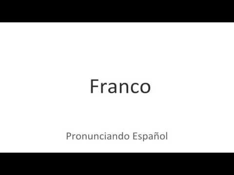 How to pronounce "Franco" in Spanish