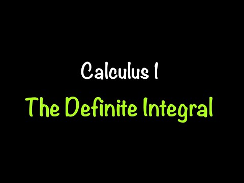 Calculus 1: The Definite Integral (Section 5.2) | Math with Professor V