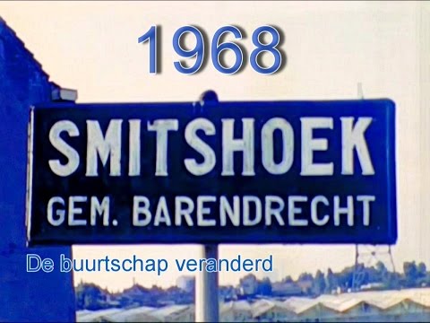 1968 Smitshoek, de buurtschap veranderd