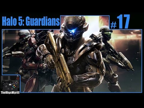 Halo 5: Guardians Playthrough | Part 17