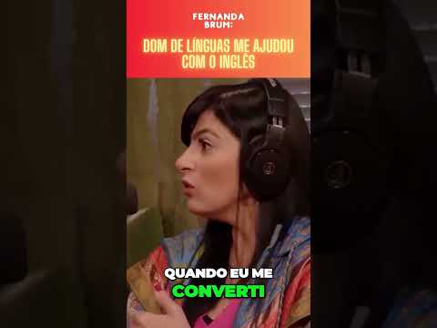 Habilidades em Inglês com o Dom de Línguas! #shorts #fernandabrum #pentecostal