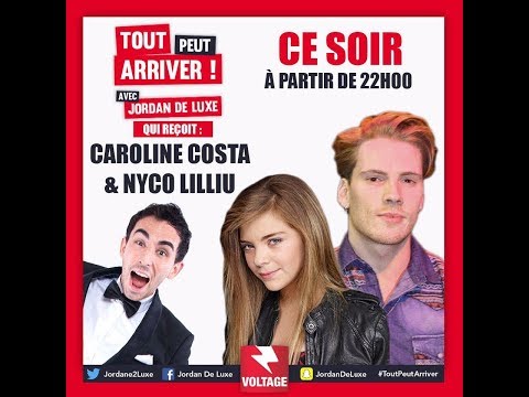 Tout Peut Arriver avec Caroline Costa et Nyco Lilliu
