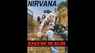 Nirvana - Downer (Subtítulos y lyrics)